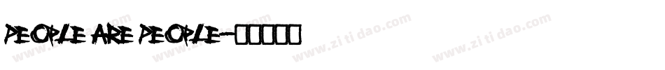 People Are People字体转换